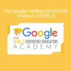 Kasey Bell Google Certified Educator Academy Level 2 course – Advanced Google tools training for educators