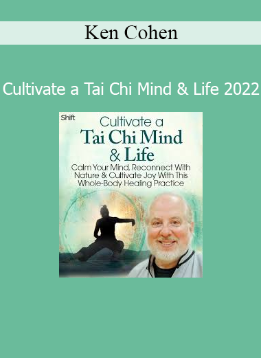Ken Cohen teaching Tai Chi principles and practices to foster mental clarity, inner peace, and energetic balance