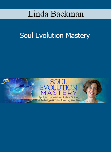Linda Backman presenting Soul Evolution Mastery for past-life healing, soul purpose alignment, and spiritual awakening