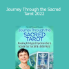 Magick Altman guiding Journey Through the Sacred Tarot 2022 to explore spiritual insight, archetypal wisdom, and intuitive empowerment