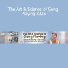 Martha Collard teaching The Art & Science of Gong Playing 2025 to explore sound healing, vibrational therapy, and the meditative power of the gong