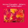 Prune Harris guiding seasonal energy practices for inner transformation during the autumn cycle