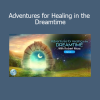 Robert Moss guiding shamanic dream journeys for emotional healing, soul recovery, and intuitive awakening