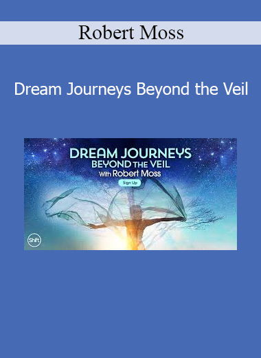 Robert Moss guiding participants through shamanic dream practices to explore other realms and connect with guidance beyond the veil