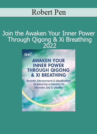 Robert Peng demonstrating Qigong and Xi Breathing techniques to cultivate inner power, vitality, and spiritual energy