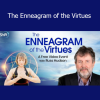 Russ Hudson teaching the Enneagram of the Virtues for emotional integration and spiritual growth