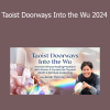Sarah Thomas teaching Taoist Doorways Into the Wu 2024 to explore the mystical void and elemental wisdom of Taoist healing traditions