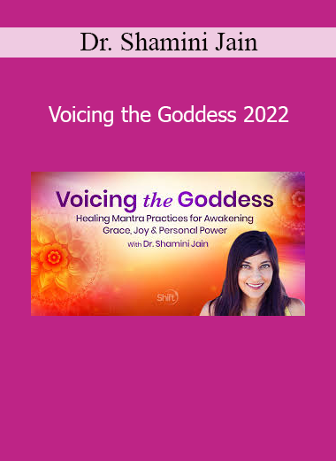 Dr. Shamini Jain guiding Voicing the Goddess 2022 to awaken divine feminine power through sound and spiritual practice