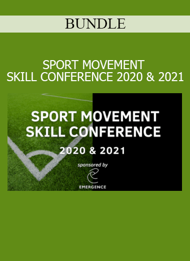 Download Sport Movement Skill Conference 2020 and 2021 Bundle