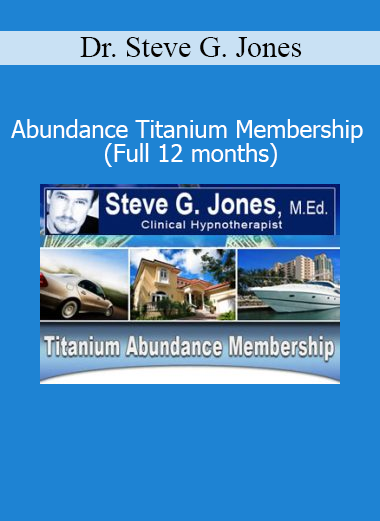 Dr. Steve G. Jones presenting Abundance Titanium Membership for 12 months of wealth mindset training and subconscious reprogramming