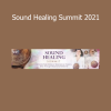 The Shift Network hosting global sound healing experts sharing vibrational techniques for wellness, balance, and transformation