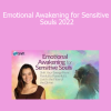 Tree Franklyn teaching Emotional Awakening for Sensitive Souls 2022 to help empaths and HSPs navigate emotions and reclaim inner power