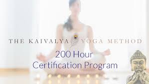 Alanna Kaivalya - The Kaivalya Yoga Method: 200 Hour Teacher Training Certification Program