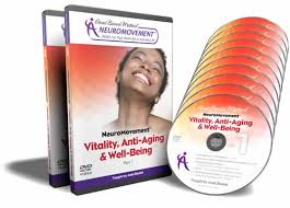 Anat Baniel - Vitality - Anti-Aging & Well-Being