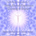 DaBen and Orin - DaBen's Light Body Consciousness Course: Level 5 Being, Beyond Experience-Choosing to Express
