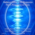 DaBen and Orin - Radiance Filling in the Frequencies: Part 1 Frequencies of Vision