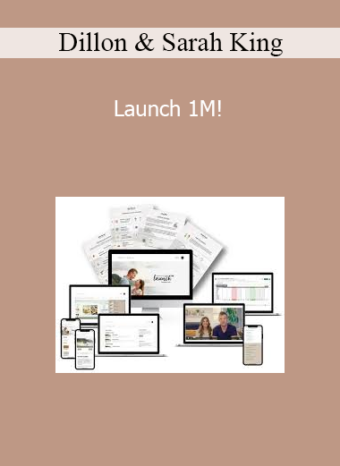 Dillon & Sarah King - Launch 1M!