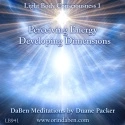 Duane and DaBen - DaBen's Light Body Consciousness Course Level 1 Perceiving Energy, Developing Dimensions