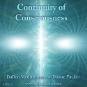 Duane and DaBen - Radiance Building Consciousness: Part 2 Continuity of Consciousness
