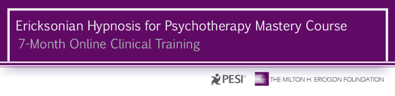 Jeffrey Zeig, Brent Geary, Lilian Borges & Stephen Lankton - Ericksonian Hypnosis for Psychotherapy Mastery Course: 7-Month Online Clinical Training