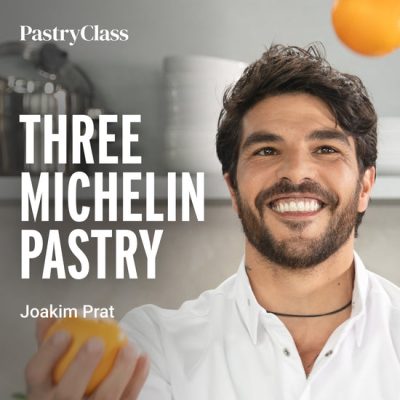 Joakim Prat - Teaches 3-Michelin Pastry 2023