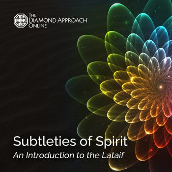 Lightness of Being - Subtleties of Spirit An Introduction to the Lataif