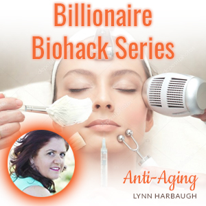 Lynn Waldrup - Billionaire Biohack Series - Anti-Aging