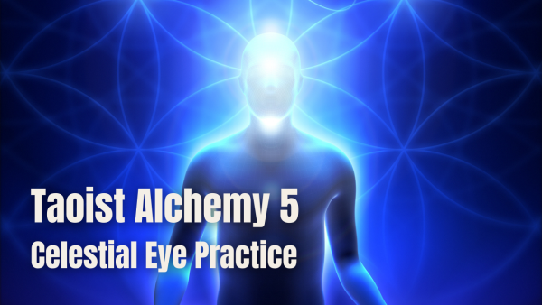 Nathan Brine - Taoist Alchemy 5: Opening the Celestial Eye
