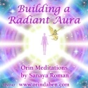 Orin - Orin’s Building a Radiant Aura