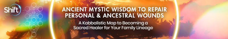 Rabbi Dr. Tirzah Firestone - Ancient Mystic Wisdom to Repair Personal & Ancestral Wounds
