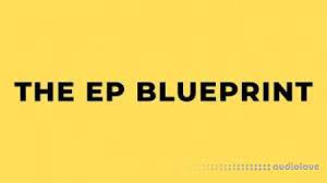 Recording Revolution - The EP Blueprint