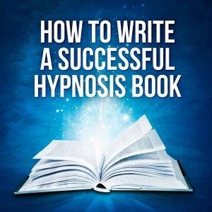 Richard Nongard - How to Write a Hypnosis, NLP or Self-Help Book