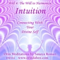 Sanaya and Orin - Orin's Intuition: Connecting with Your Divine Self