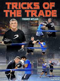 Teddy Atlas - Tricks of the Boxing Trade