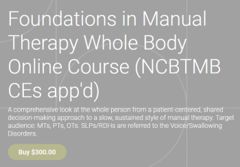 Walt Fritz - Foundations in Manual Therapy Whole Body Online Course (NCBTMB CEs app'd) 2023
