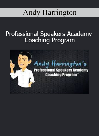 Andy Harrington Professional Speakers Academy Coaching Program course download