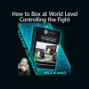 Barry Robinson teaching world-level boxing strategies for controlling the pace and rhythm of a fight