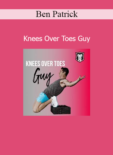 Ben Patrick demonstrating knees over toes exercises for joint strength and injury prevention