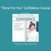 Download Done-For-You Confidence Course by Berkeley Well-Being Institute