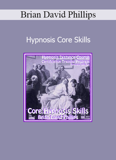 Brian David Phillips Hypnosis Core Skills course download