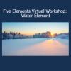 Bruce Frantzis Water Element Virtual Workshop course cover image