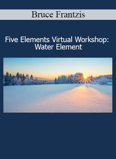 Bruce Frantzis Water Element Virtual Workshop course cover image