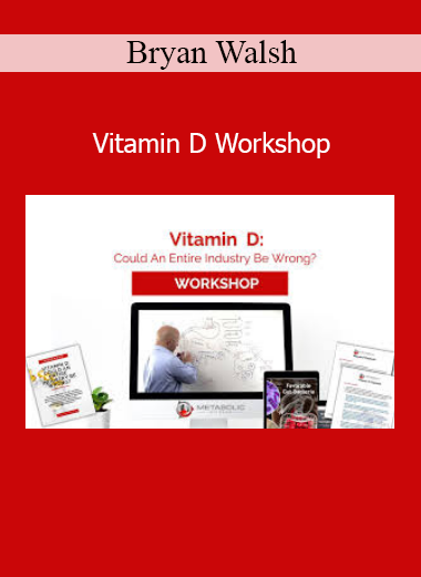 Dr. Bryan Walsh explaining the clinical importance of Vitamin D levels, metabolism, and lab interpretation in his workshop