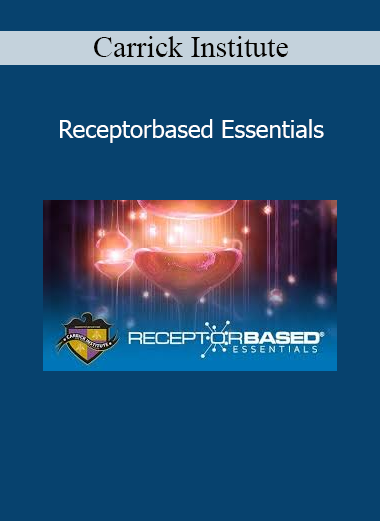 Carrick Institute ReceptorBased Essentials clinical neuroscience training course