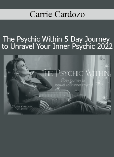 Carrie Cardozo guiding intuitive development in The Psychic Within 5 Day Journey 2022 course