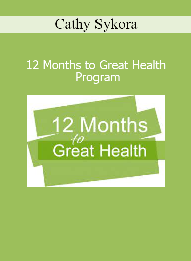 Cathy Sykora presenting 12 Months to Great Health Program for long-term wellness and lifestyle change