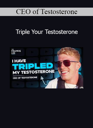 CEO of Testosterone presenting Triple Your Testosterone course for natural hormone optimization