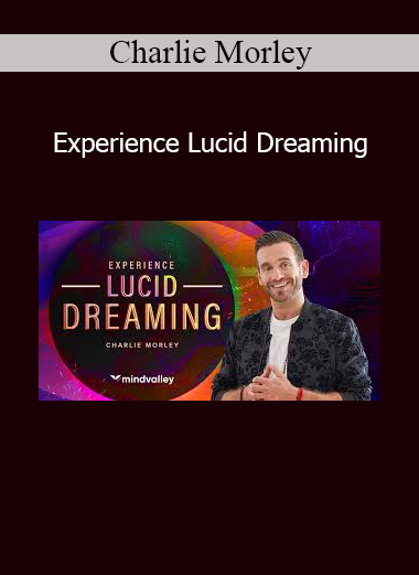 Charlie Morley guiding participants through lucid dreaming techniques for healing and self-discovery