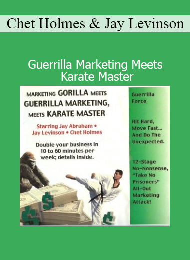Chet Holmes and Jay Levinson presenting Guerrilla Marketing Meets Karate Master strategies for business growth and marketing mastery