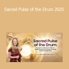 Christine Stevens presenting Sacred Pulse of the Drum 2025 for rhythmic healing, spiritual connection, and sound activation